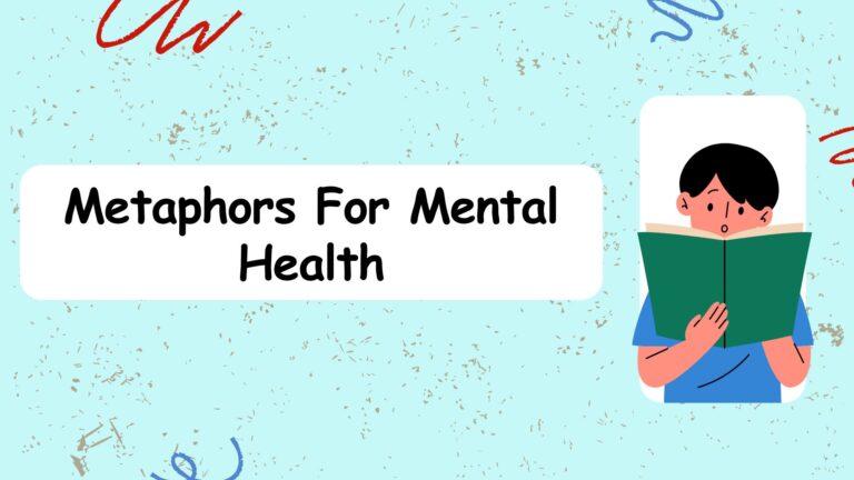 Metaphors for Mental Health