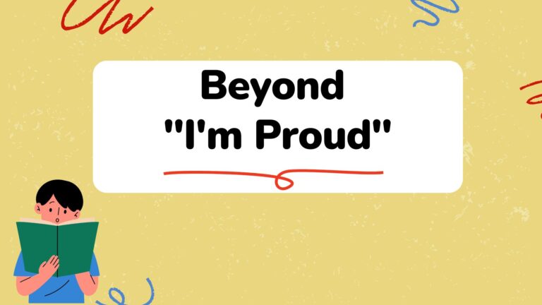 Beyond I am Proud