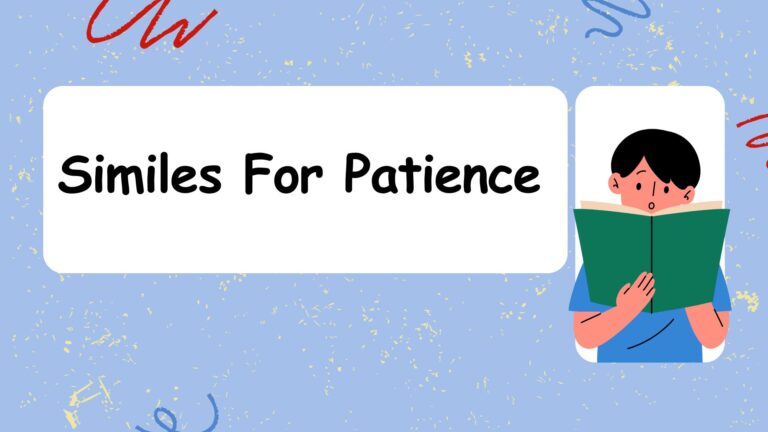 Similes for Patience