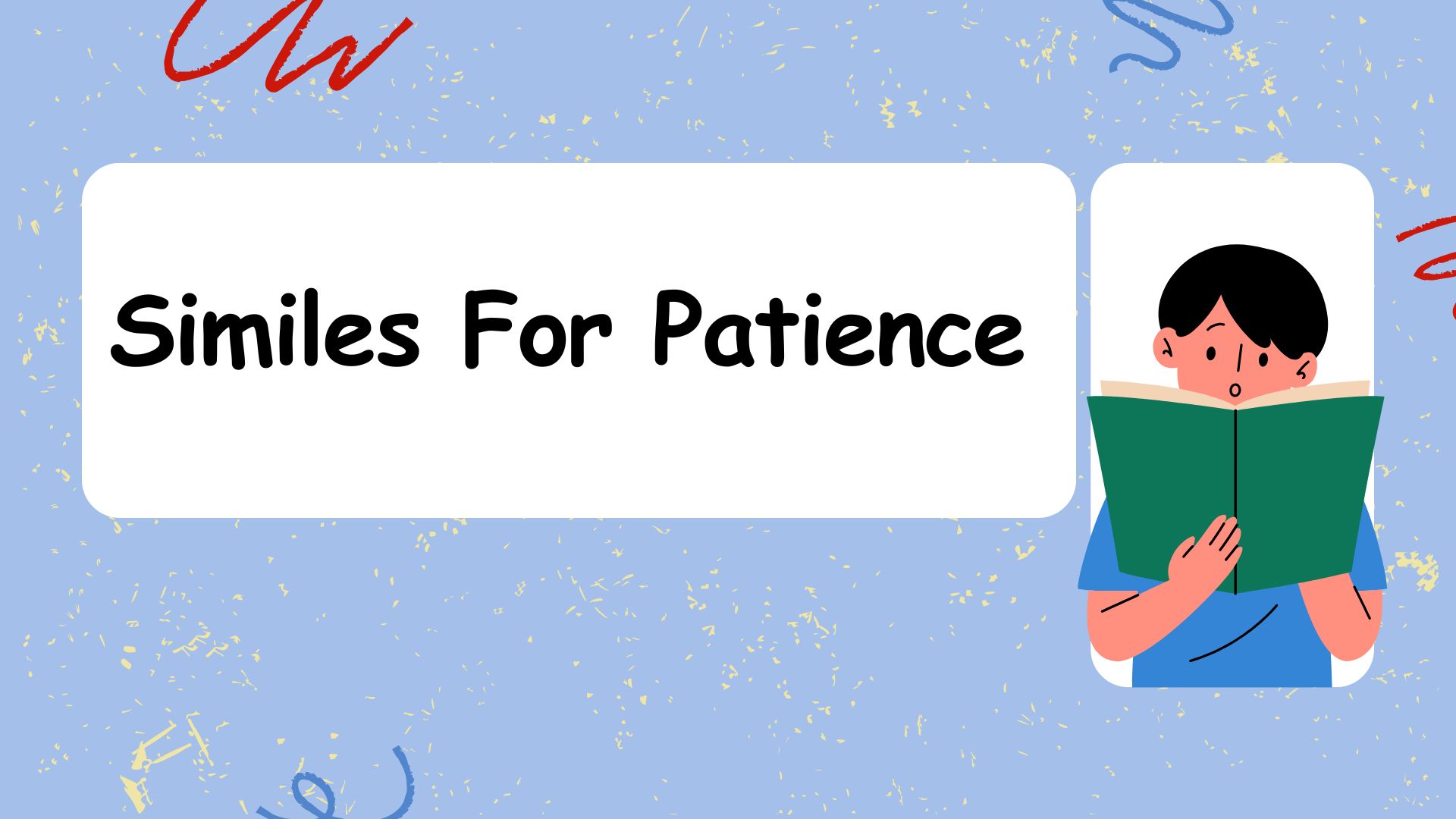 Similes for Patience
