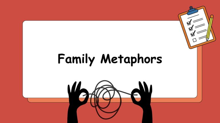 Family Metaphors