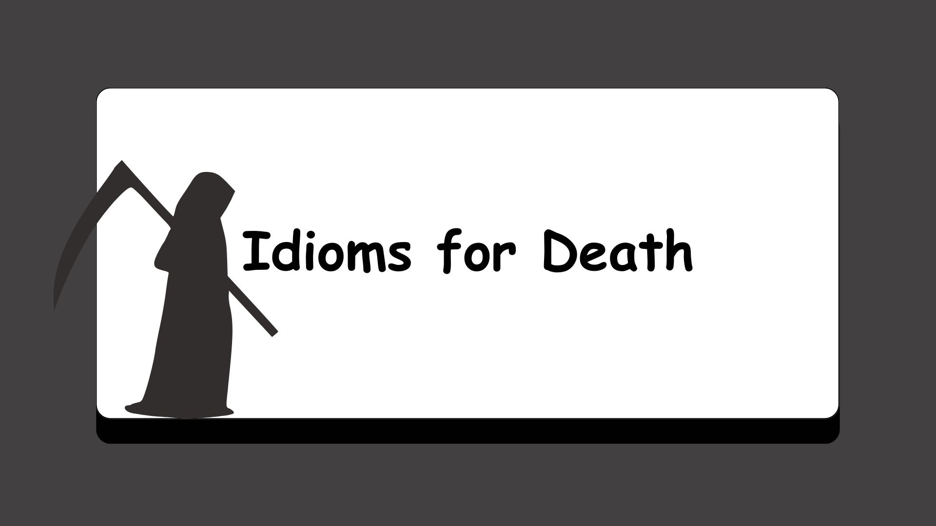 Idioms for Death