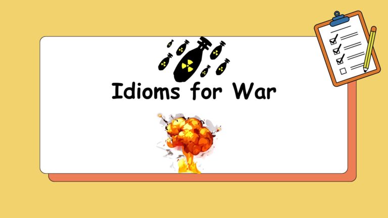 Idioms for War