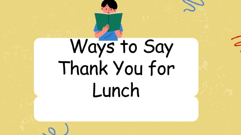 Ways to thank you for lunch