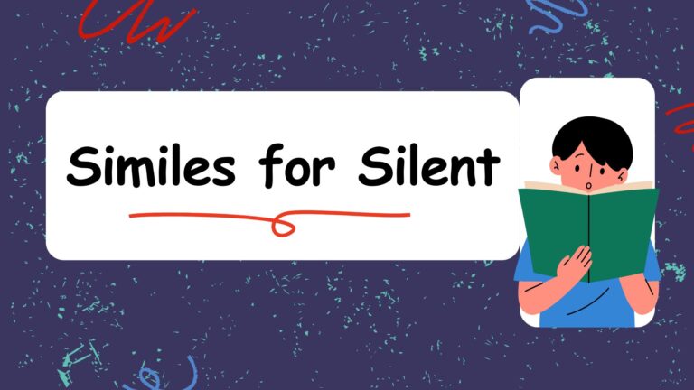Similes for Silent
