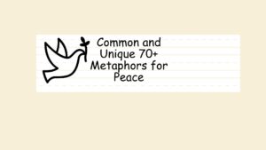 Common and Unique Metaphors for Peace