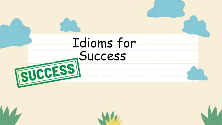 Idioms for Success