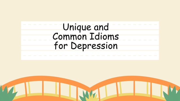 Unique and Common Idioms for Depression