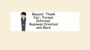 Beyond 'Thank You'
