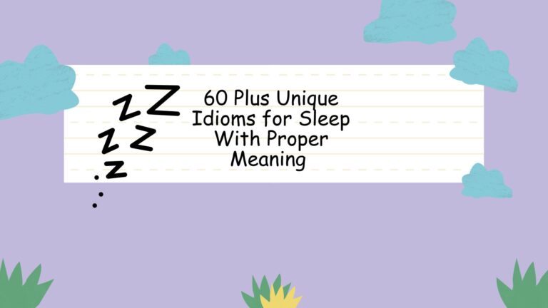 60 Plus Unique Idioms for Sleep With Proper Meaning