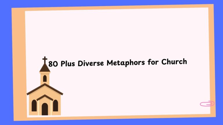 Metaphors for Church